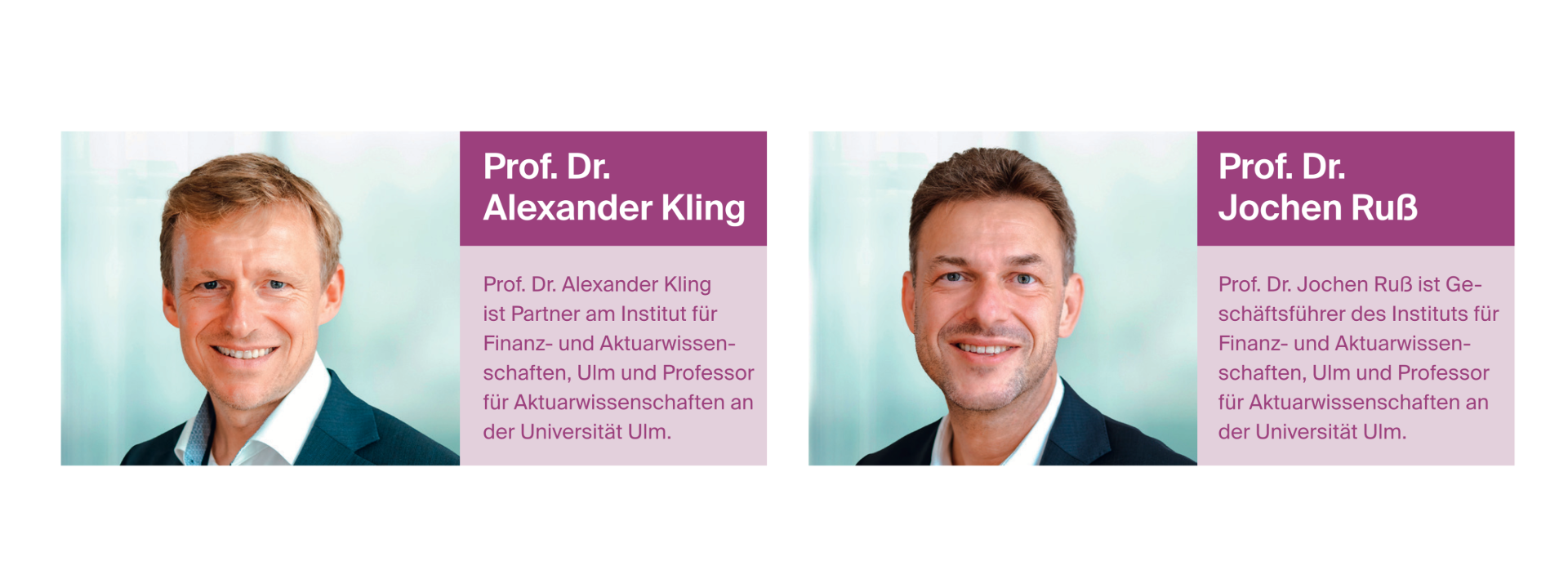 Autoren: Prof. Dr. Alexander Kling ist Partner am Institut für Finanz- und Aktuarwissenschaften, Ulm und Professor für Aktuarwissenschaften an der Universität Ulm; Prof. Dr. Jochen Ruß ist Geschäftsführer des Instituts für Finanz- und Aktuarwissenschaften, Ulm und Professor  für Aktuarwissenschaften an der Universität Ulm.